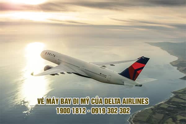 Vé máy bay đi Mỹ của Delta Airlines